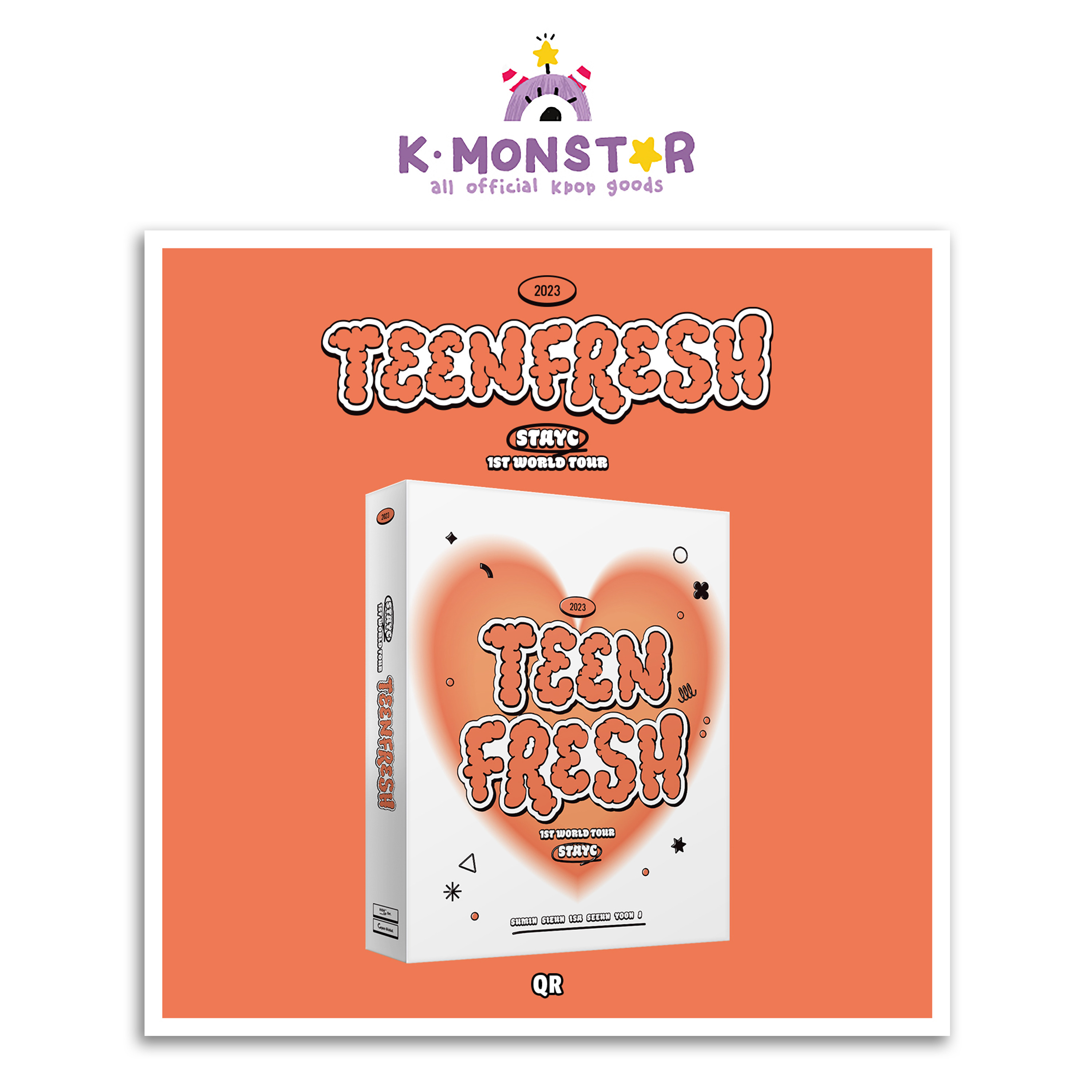 STAYC + 1ST WORLD TOUR [TEENFRESH] K-MONSTAR