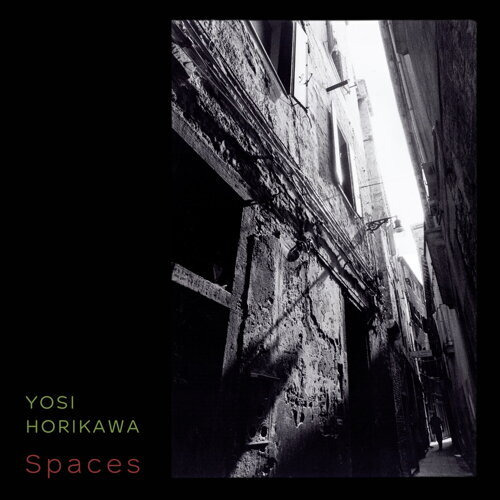 【黑膠】Yosi Horikawa – Spaces