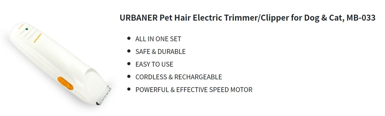 URBANER Pet Hair Electric Trimmer/Clipper for Dog & Cat, MB-033