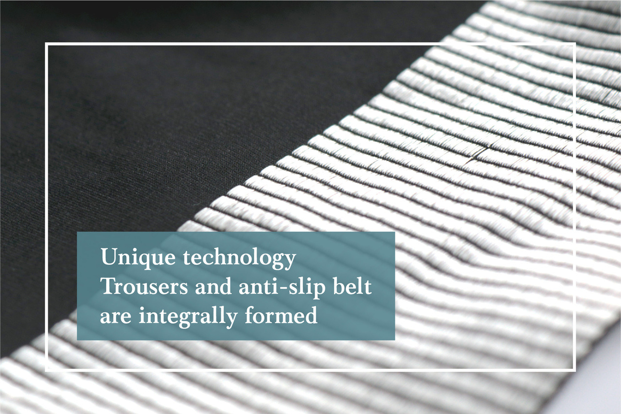 Unique technology, the trousers and anti-slip belt are integrally formed